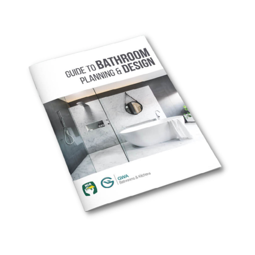 HIA Guide to Bathroom Planning and Design